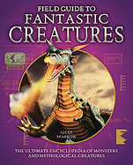 Field Guide to Fantastic Creatures cover
