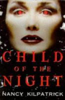 Child of the Night Power of the Blood World cover