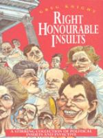 Right Honourable Insults: A Stirring Collection of Insults and Invective cover