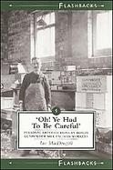 'Oh Ye Had to Be Careful' cover