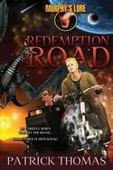 Murphy's Lore Redemption Road cover