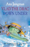Vlad the Drac Down Under (Vlad the Drac) cover