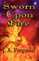 Sworn Upon Fire cover
