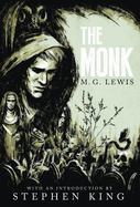 The Monk : A Romance (Gothic Classics) cover