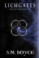 Lichgates (print) : Book One of the Grimoire Saga cover