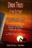 Dark Tales of Lost Civilizations cover