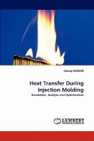 Heat Transfer During Injection Molding cover