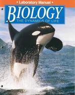Biology The Dynamics of Life cover