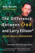 The Difference Between God and Larry Ellison cover