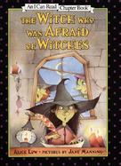 The Witch Who Was Afraid of Witches cover