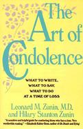 The Art of Condolence What to Write, What to Say, What to Do at a Time of Loss cover