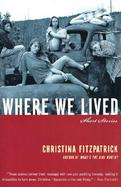 Where We Lived Short Stories cover