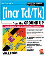 incr TCL/TK from the Ground Up cover