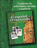 El español para nosotros: Curso para hispanohablantes Level 2, Workbook & Audio Activities Student Edition cover