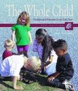 The Whole Child Developmental Education for the Early Years cover