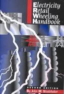 Electricity Retail Wheeling Handbook cover