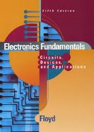Electronics Fundamentals: Circuits, Devices, and Applications cover