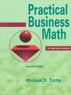 Practical Business Math An Applications Approach cover