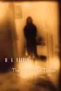 The Year Of Past Things A New Orleans Ghost Story cover