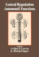 Central Regulation of Autonomic Functions cover