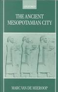 The Ancient Mesopotamian City cover