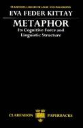 Metaphor Its Cognitive Force and Linguistic Structure cover