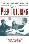 Allyn & Bacon Guide to Peer Tutoring, The cover