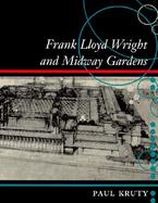 Frank Lloyd Wright and Midway Gardens cover