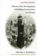 History of the Development of Building Construction in Chicago cover