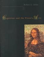 Cognition and the Visual Arts cover