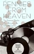 Pennies from Heaven: The American Popular Music Business in the Twentieth Century cover