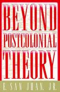 Beyond Postcolonial Theory cover