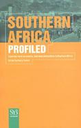 Southern Africa Profiled Essential Facts on Society, Business and Politics in Southern Africa cover