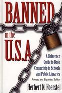 Banned in the U.S.A. A Reference Guide to Book Censorship in Schools and Public Libraries cover