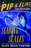 Sliding Scales A Pip & Flinx Adventure cover