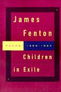 Children in Exile Poems 1968-1984 cover