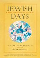 Jewish Days A Book of Jewish Life and Culture Around the Year cover