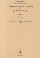 The Discovery of Quantum Mechanics 1925 by Jagdish Mehra, ISBN ...