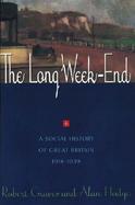 The Long Weekend A Social History of Great Britain 1918-1939 cover
