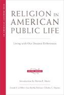 Religion in American Public Life Living With Our Deepest Differences cover