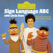Sesame Street Sign Language ABC with Linda Bove cover