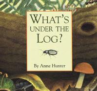 What's Under the Log? cover
