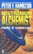 The Neutronium Alchemist Conflict cover