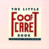 The Little Foot Care Book cover