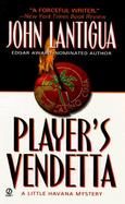 Player's Vendetta: A Little Havana Mystery cover