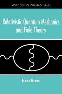 Relativistic Quantum Mechanics and Field Theory cover