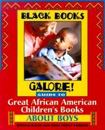 Black Books Galore! Guide to Great African American Children's Books about Girls cover