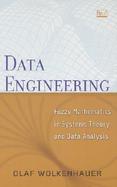 Data Engineering Fuzzy Mathematics in Systems Theory and Data Analysis cover