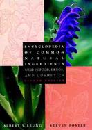 Encyclopedia of Common Natural Ingredients: Used in Food, Drugs, and Cosmetics, 2nd Edition cover