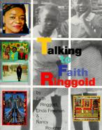 Talking to Faith Ringgold cover